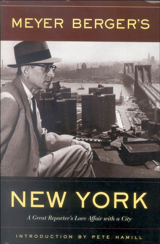  Meyer Berger's New York(Kobo/電子書)