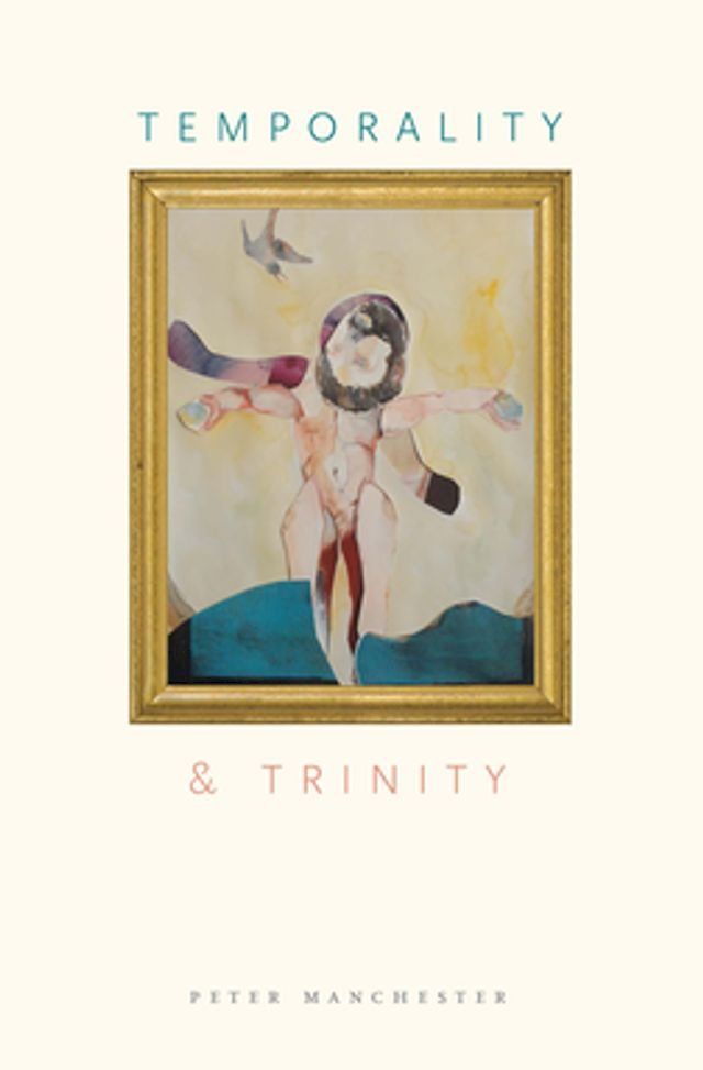  Temporality and Trinity(Kobo/電子書)