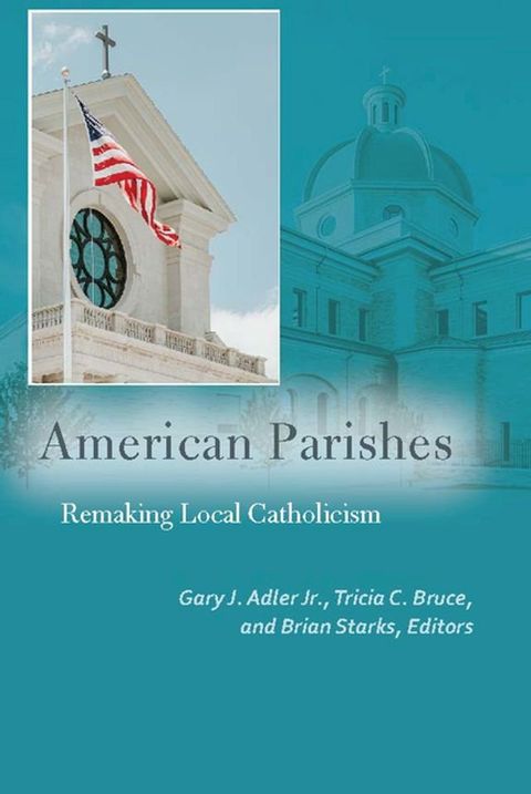 American Parishes(Kobo/電子書)