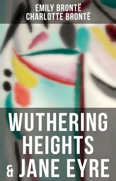 Wuthering Heights & Jane Eyre(Kobo/電子書)