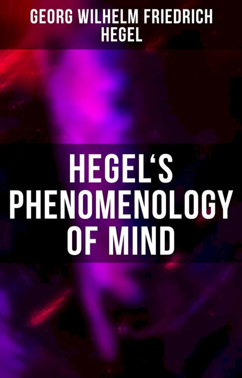 Hegel's Phenomenology of Mind(Kobo/電子書)