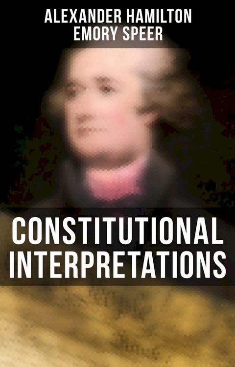 Constitutional Interpretations(Kobo/電子書)