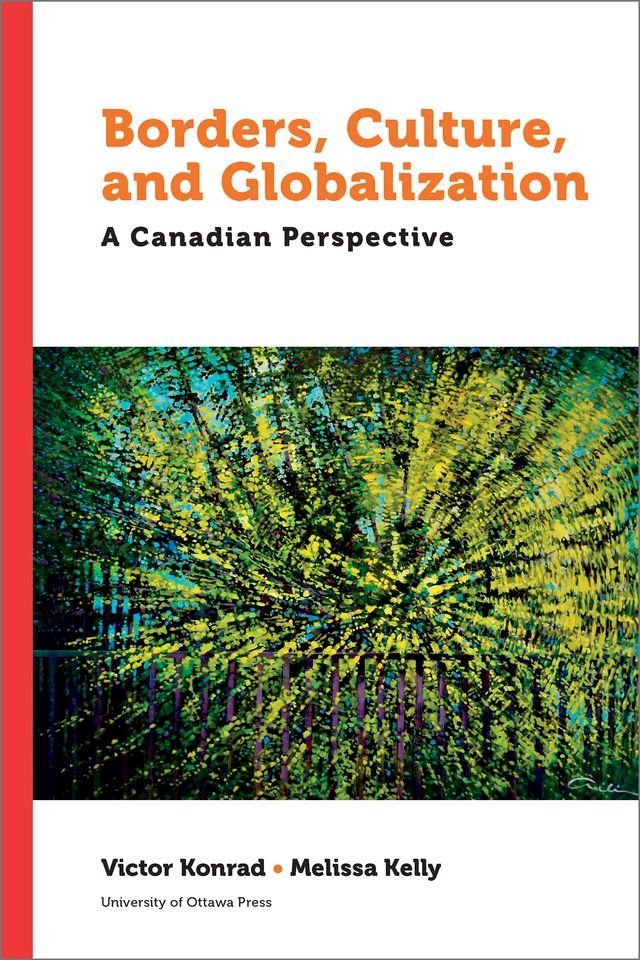  Borders, Culture, and Globalization(Kobo/電子書)