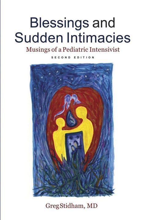 Blessings and Sudden Intimacies(Kobo/電子書)