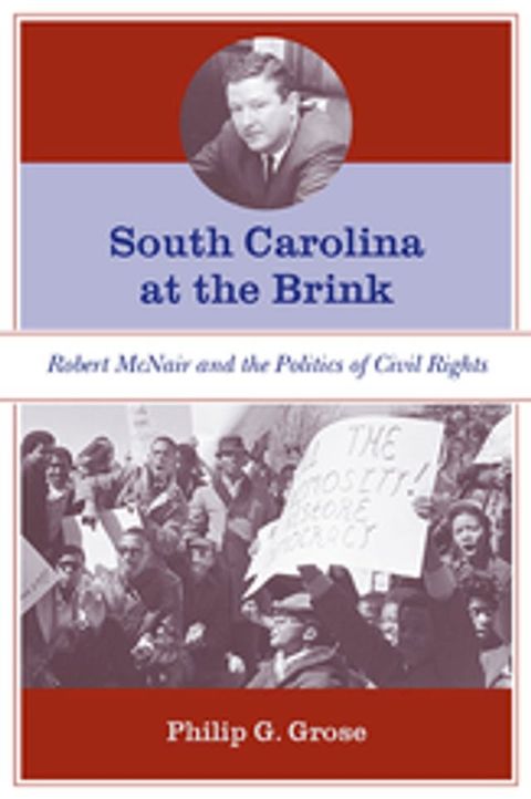 South Carolina at the Brink(Kobo/電子書)