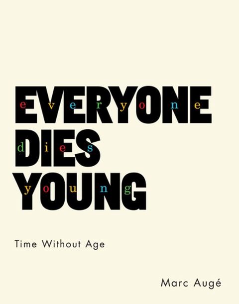 Everyone Dies Young(Kobo/電子書)