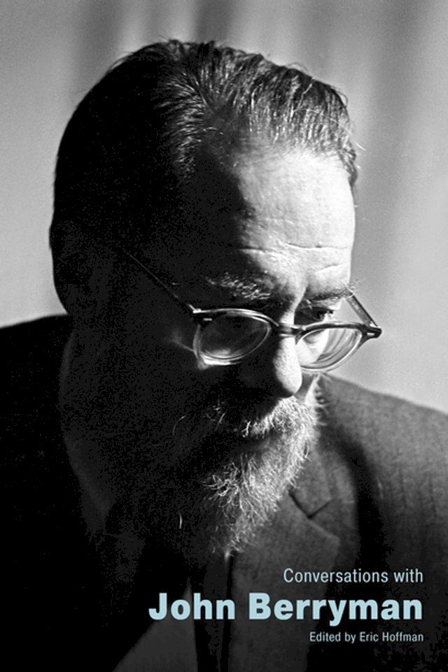  Conversations with John Berryman(Kobo/電子書)