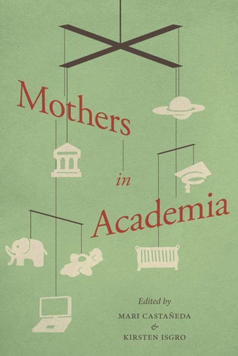 Mothers in Academia(Kobo/電子書)