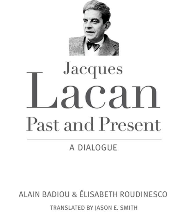  Jacques Lacan, Past and Present(Kobo/電子書)