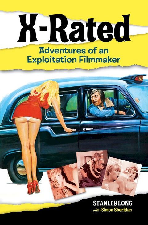 X-Rated: Adventures of an Exploitation Filmmaker(Kobo/電子書)