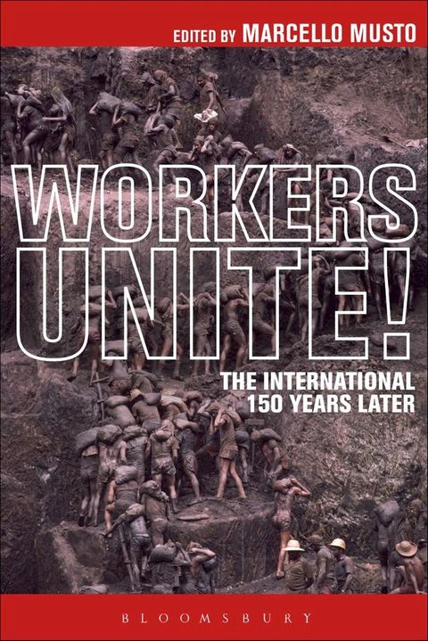 Workers Unite!(Kobo/電子書)