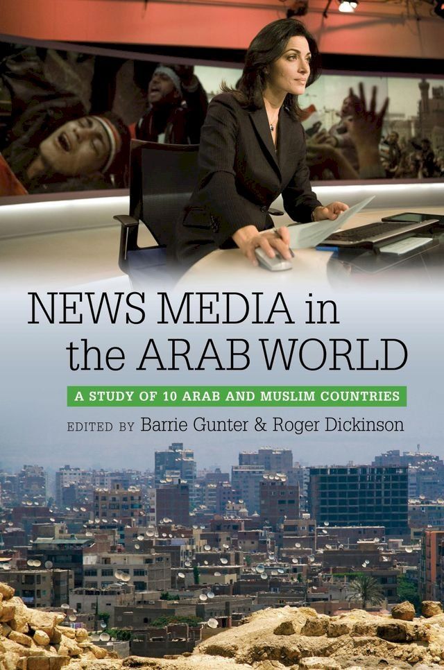  News Media in the Arab World(Kobo/電子書)