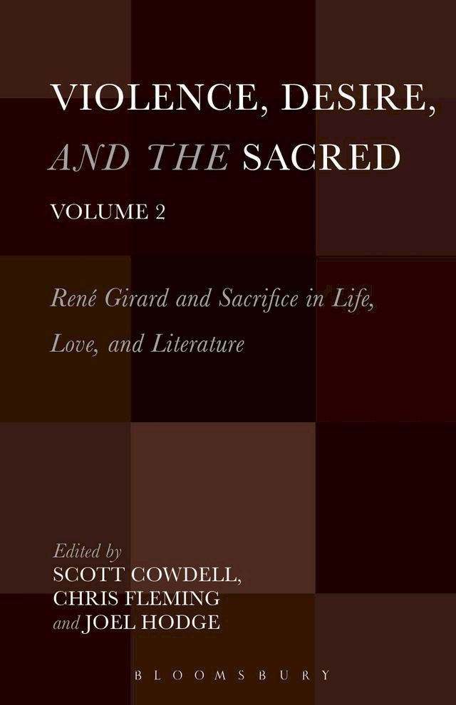  Violence, Desire, and the Sacred, Volume 2(Kobo/電子書)