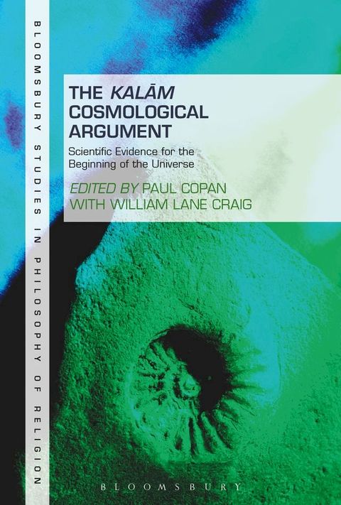 The Kalam Cosmological Argument, Volume 2(Kobo/電子書)