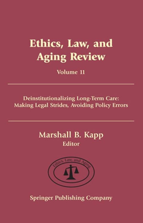 Ethics, Law, and Aging Review, Volume 11(Kobo/電子書)