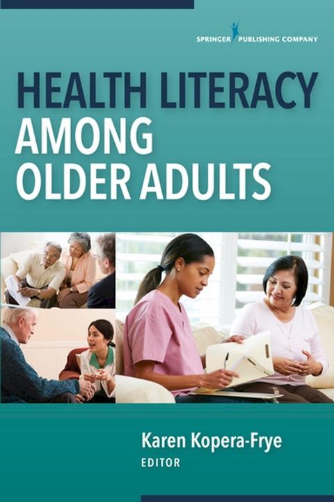 Health Literacy Among Older Adults(Kobo/電子書)