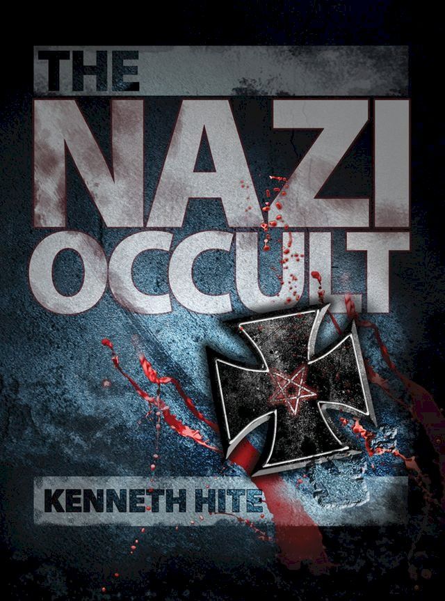  The Nazi Occult(Kobo/電子書)