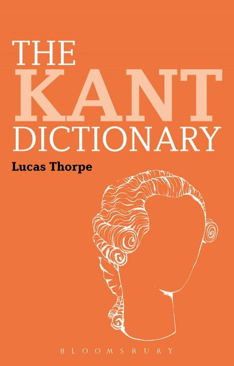 The Kant Dictionary(Kobo/電子書)