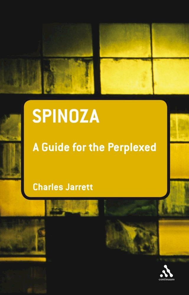  Spinoza: A Guide for the Perplexed(Kobo/電子書)