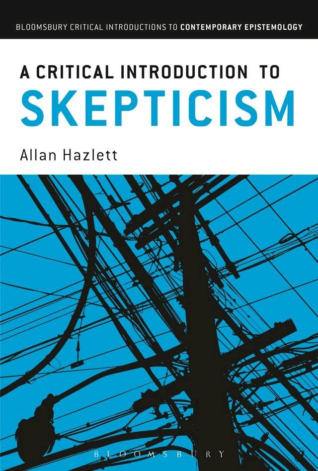  A Critical Introduction to Skepticism(Kobo/電子書)