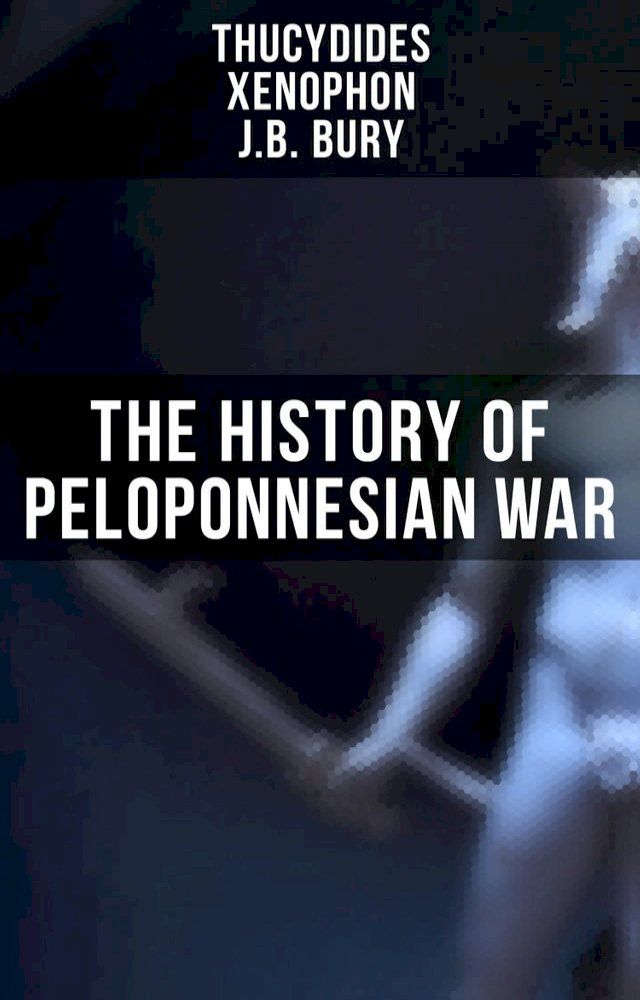  The History of Peloponnesian War(Kobo/電子書)