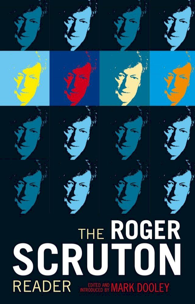  The Roger Scruton Reader(Kobo/電子書)