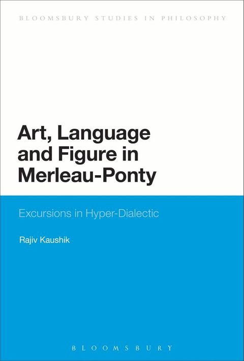 Art, Language and Figure in Merleau-Ponty(Kobo/電子書)