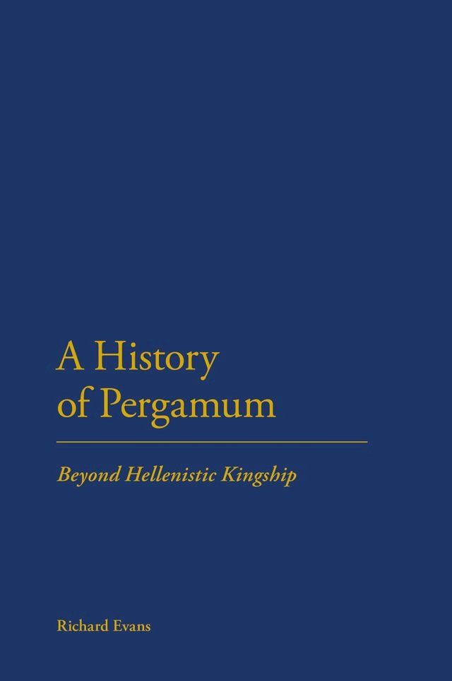  A History of Pergamum(Kobo/電子書)