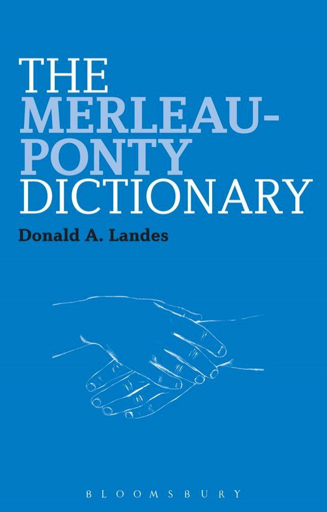  The Merleau-Ponty Dictionary(Kobo/電子書)