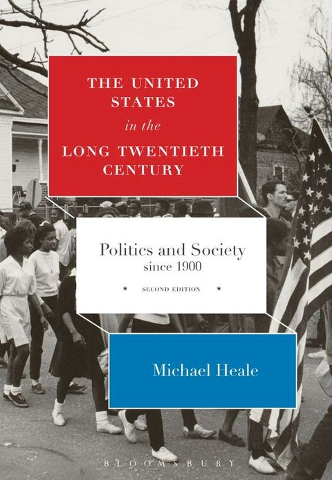 The United States in the Long Twentieth Century(Kobo/電子書)