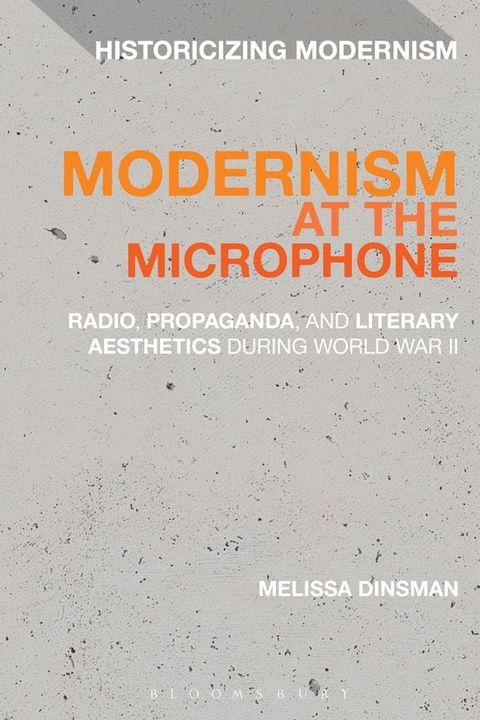 Modernism at the Microphone(Kobo/電子書)