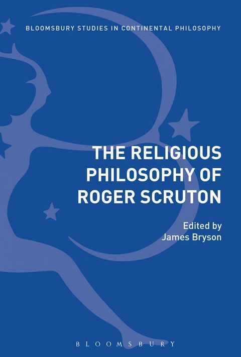 The Religious Philosophy of Roger Scruton(Kobo/電子書)