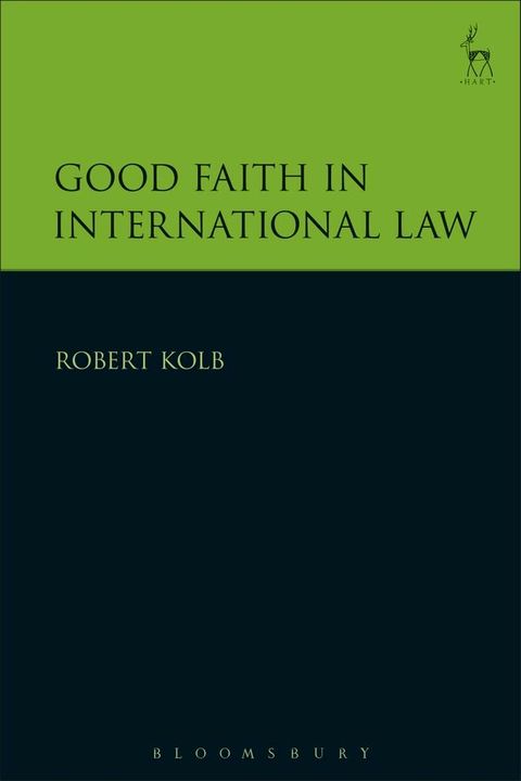 Good Faith in International Law(Kobo/電子書)