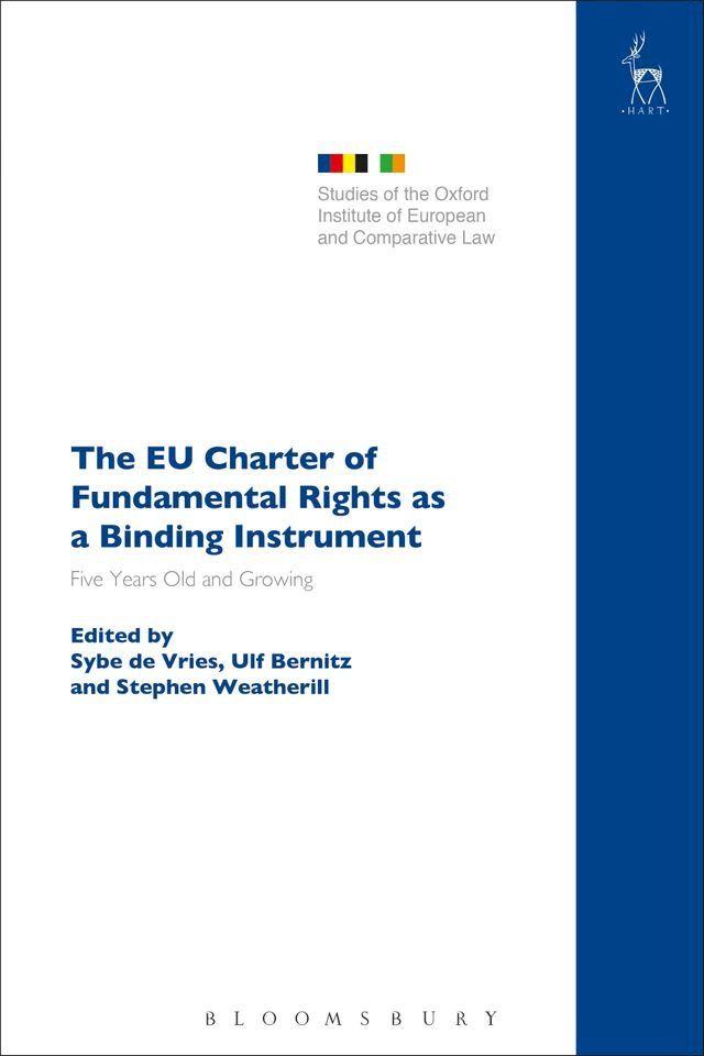  The EU Charter of Fundamental Rights as a Binding Instrument(Kobo/電子書)