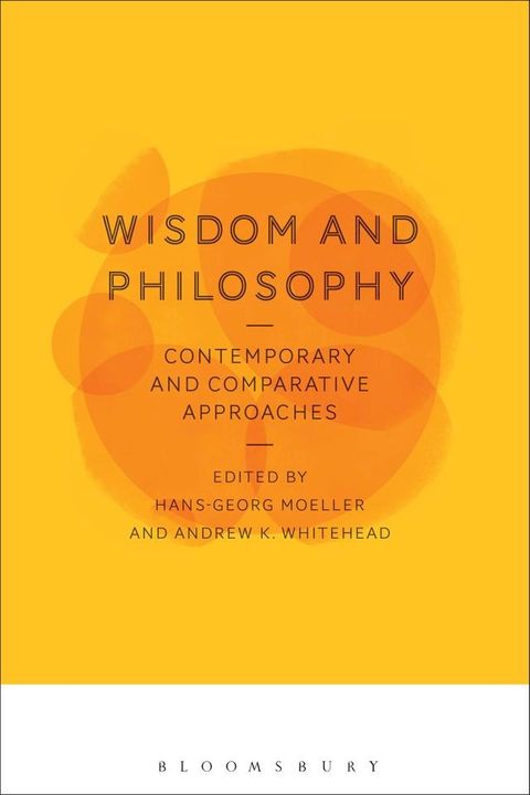 Wisdom and Philosophy: Contemporary and Comparative Approaches(Kobo/電子書)