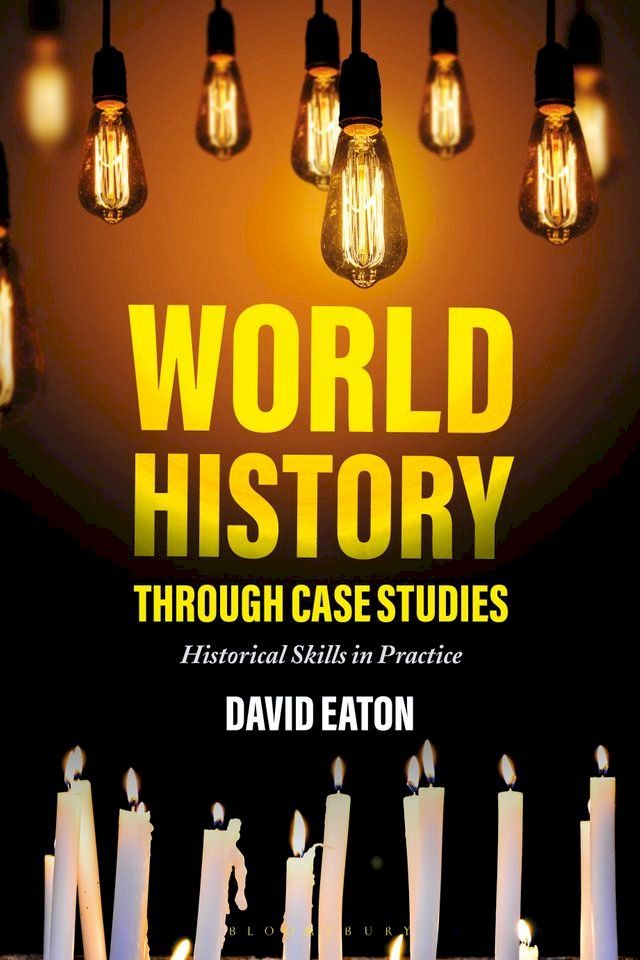  World History through Case Studies(Kobo/電子書)