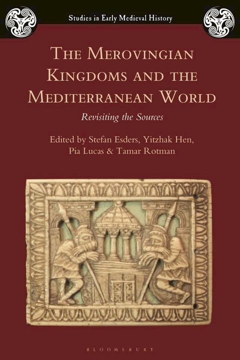 The Merovingian Kingdoms and the Mediterranean World(Kobo/電子書)