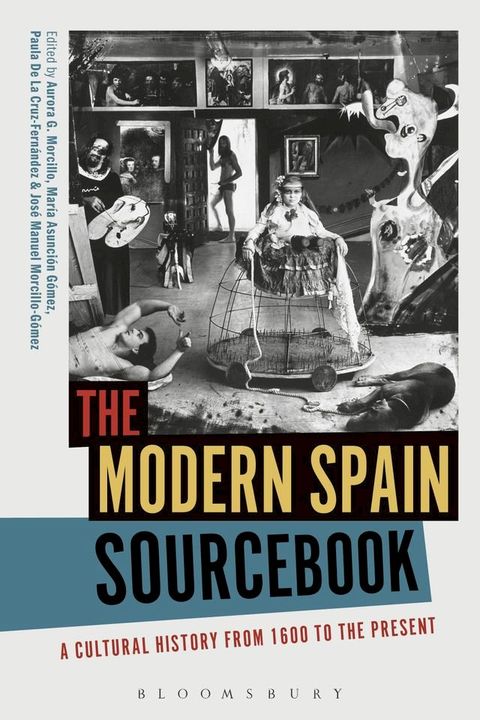 The Modern Spain Sourcebook(Kobo/電子書)