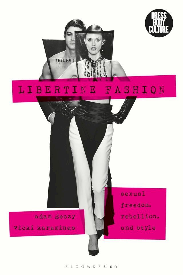  Libertine Fashion(Kobo/電子書)