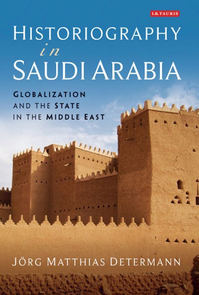  Historiography in Saudi Arabia(Kobo/電子書)