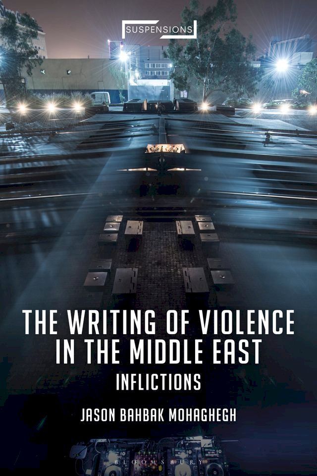  The Writing of Violence in the Middle East(Kobo/電子書)