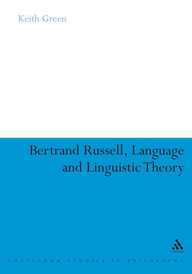  Bertrand Russell, Language and Linguistic Theory(Kobo/電子書)