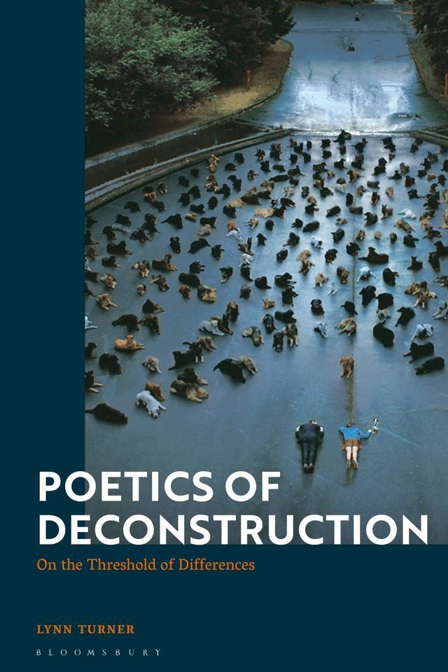  Poetics of Deconstruction(Kobo/電子書)