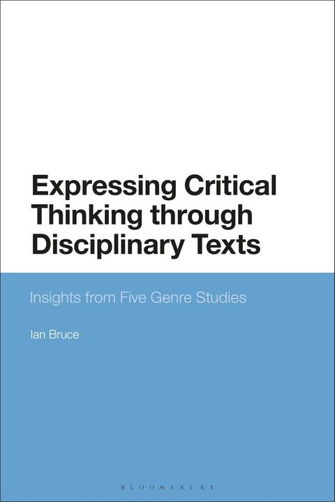 Expressing Critical Thinking through Disciplinary Texts(Kobo/電子書)