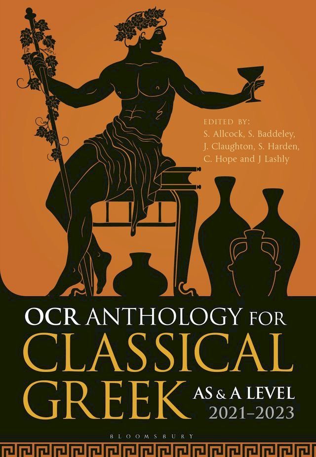  OCR Anthology for Classical Greek AS and A Level: 2021–2023(Kobo/電子書)