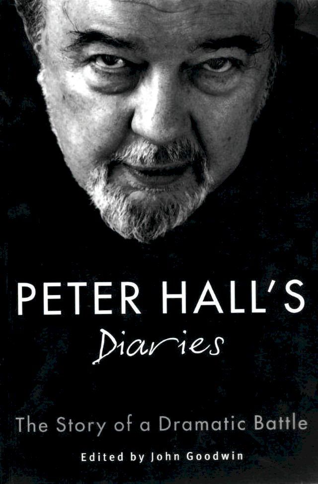  Peter Hall's Diaries(Kobo/電子書)