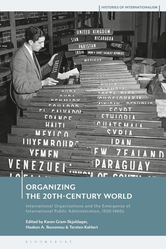  Organizing the 20th-Century World(Kobo/電子書)