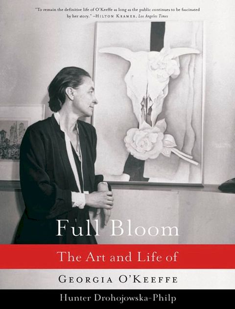 Full Bloom: The Art and Life of Georgia O'Keeffe(Kobo/電子書)