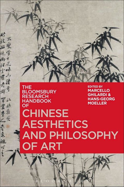 The Bloomsbury Research Handbook of Chinese Aesthetics and Philosophy of Art(Kobo/電子書)