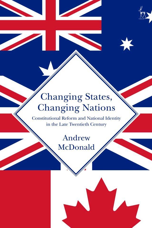  Changing States, Changing Nations(Kobo/電子書)